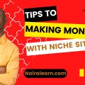 Tips To Making Money With Niche Sites