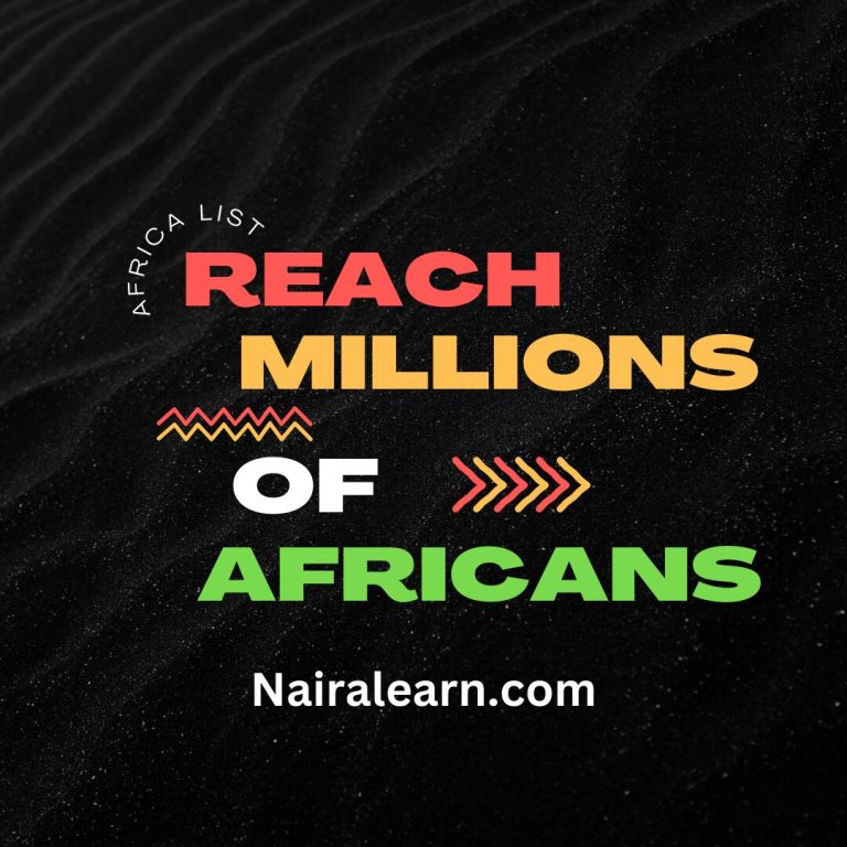 Reach Millions Of Africans, Nairalearn