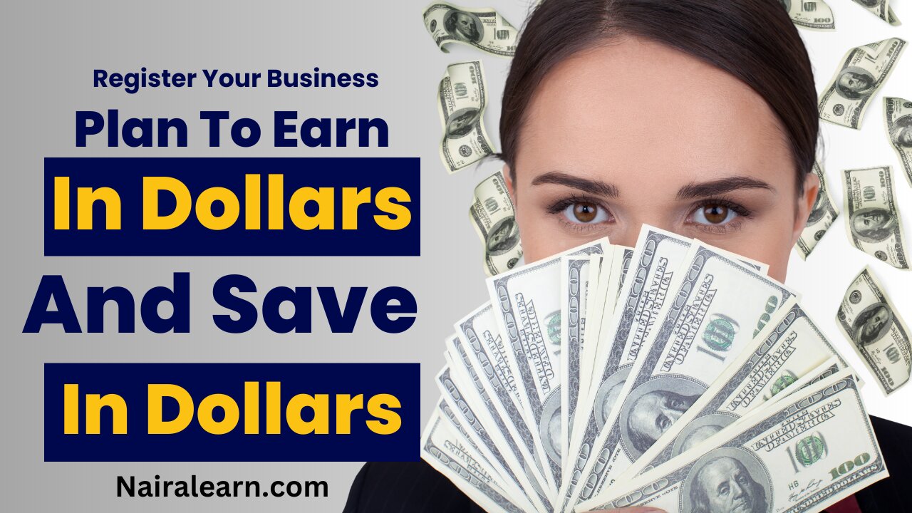 Register Your Business In the USA, Get a USA Bank Account, And Start Saving In Dollar