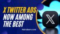 X Twitter Is Now One Of The Best Platforms To Advertise