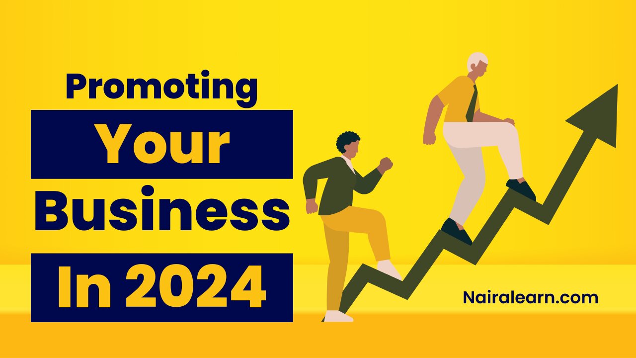 Promoting Your Business In 2024